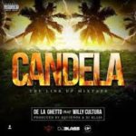 De La Ghetto Ft. Willy Cultura - Candela MP3