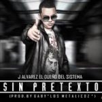 J Alvarez - Sin Pretexto MP3